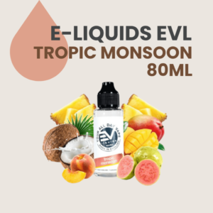 EVL Tropic monsoon, tropic monsoon, con nicotina