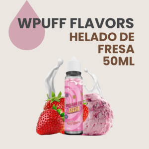 wpuff flavors helado de fresa, wpuff helado de fresa, liquido fresa 50ml, liquideo wpuff