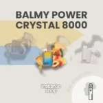 Balmy power Crystal Caribbean mix 8000
