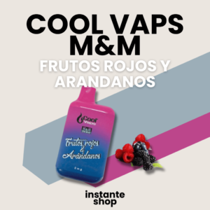 Cool vaps m&m Frutos rojos y arandanos