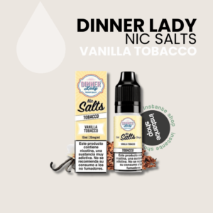 Vainilla Tobacco Nic Salt, Dinner Lady, Dinner Lady liquido DINNER LADY NIC SALTS Vainilla Tobacco