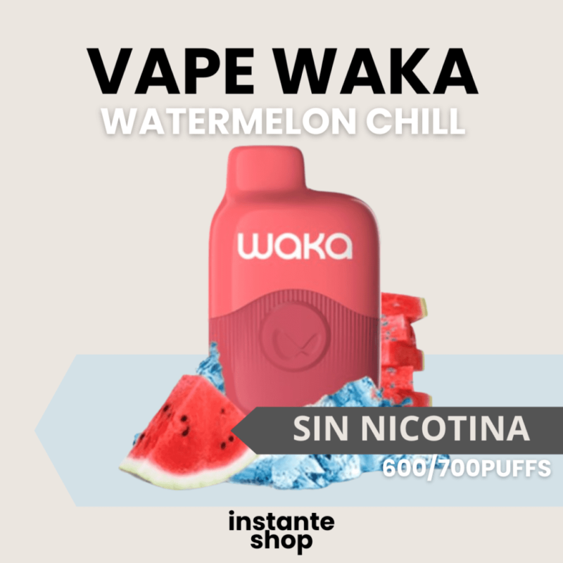 Vape Waka Watermelon Chill Sin Nictotina