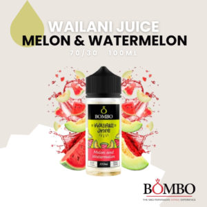 Bombo Wailani Juice, Melon y Watermelon, Bombo eLiquids