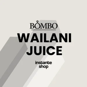 Bombo Wailani Juice