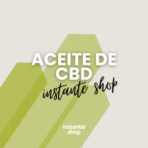 ACEITE DE CBD INSTANTE SHOP 🟢👑