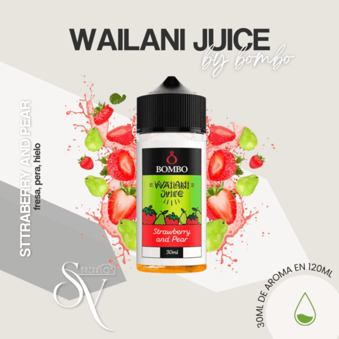 Aroma Strawberry and pear - wailani bombo - longfill