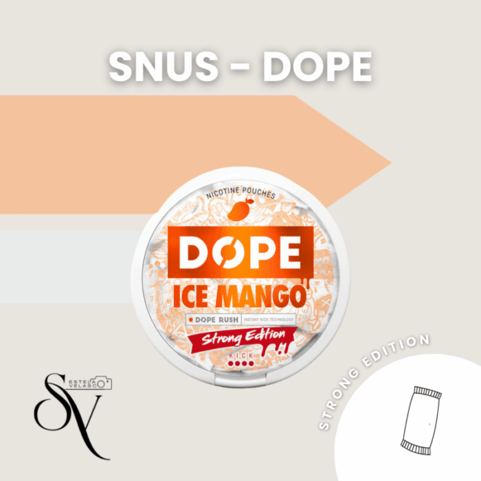 Snus Ice Mango - Dope Strong Sdition Bolsas de nicotina