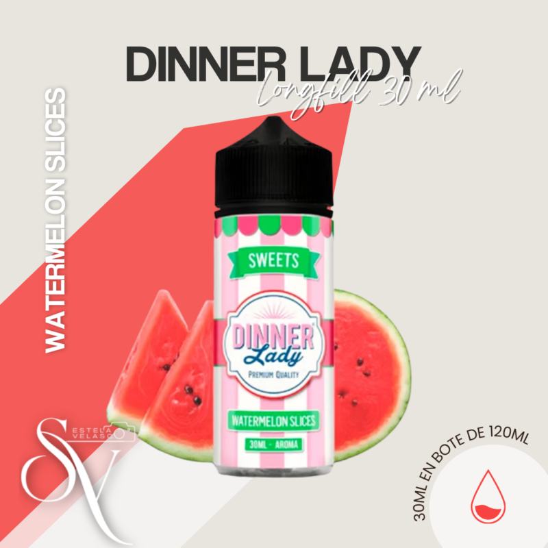 Longfills Dinner Lady Watermeon Slices 30Ml