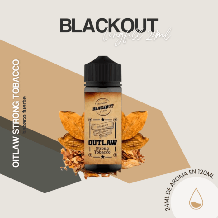Aroma Outlaw Strong Tobacco 24ml - Blackout longfill