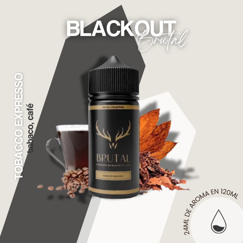 Aroma Brutal Tobacco Expresso 24Ml - Blackout Longfill 1 Aroma Brutal Tobacco Expresso 24Ml - Blackout Longfill