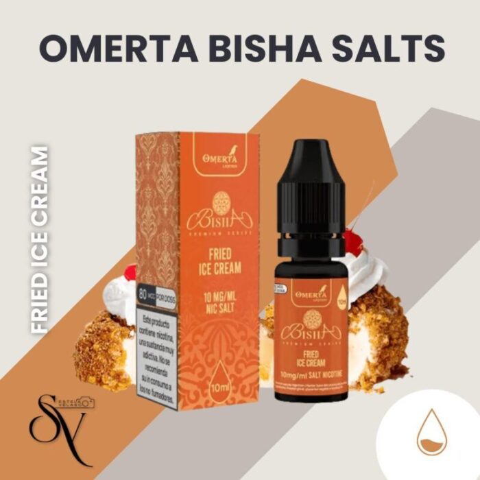 Fried Ice Cream - Bisha - Omerta Salts 1 Fried Ice Cream - Bisha - Omerta Salts